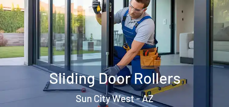 Sliding Door Rollers Sun City West - AZ